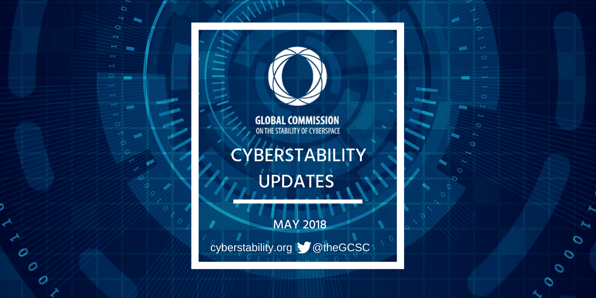Cyberstability Updates – May 2018
