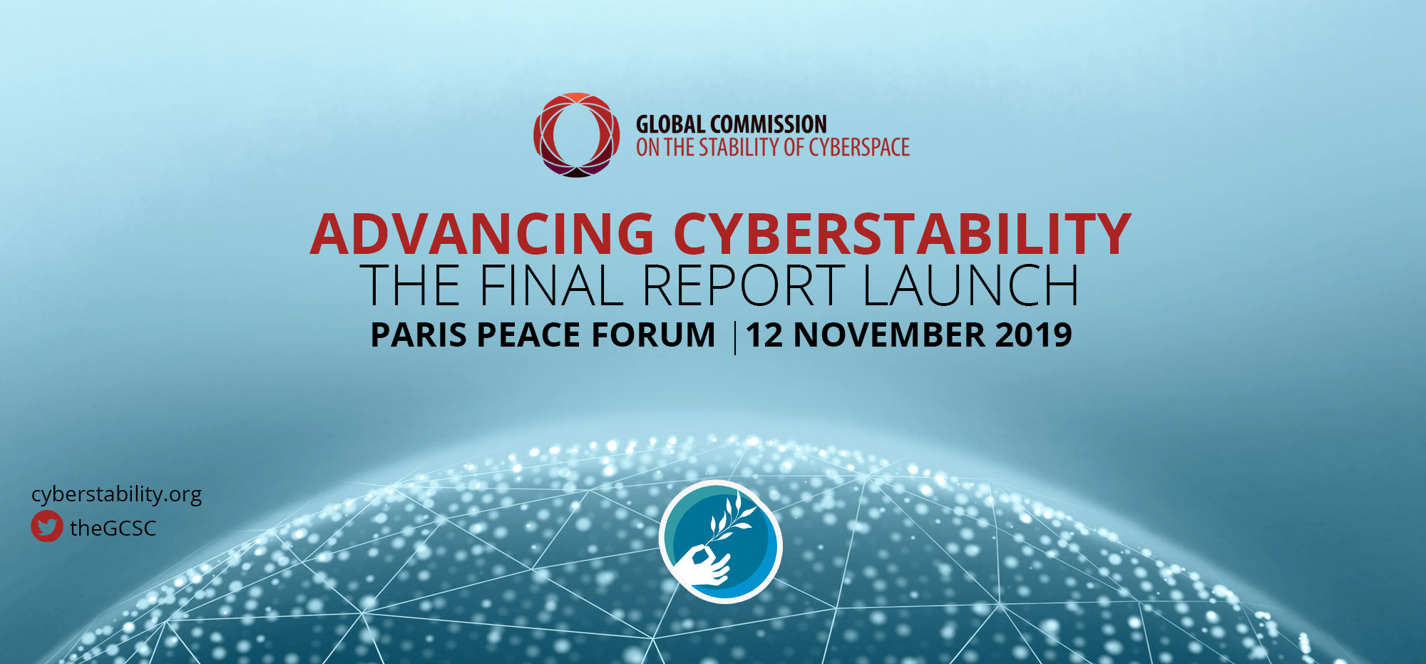 A Call to Action on Advancing Cyberstability: Global
                  Commission Launches Final Report